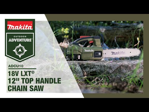 Makita ADCU10Z Outdoor Adventure 18V LXT Lithium-Ion Brushless Cordless 12" Top Handle Chain Saw (Tool Only)